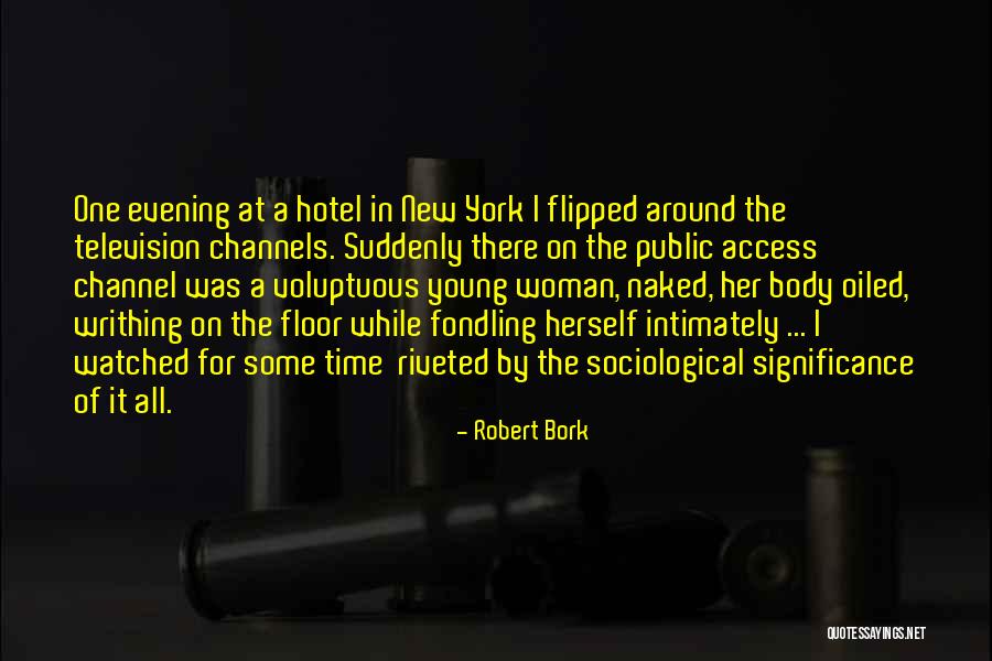 Robert Bork Quotes 1907928