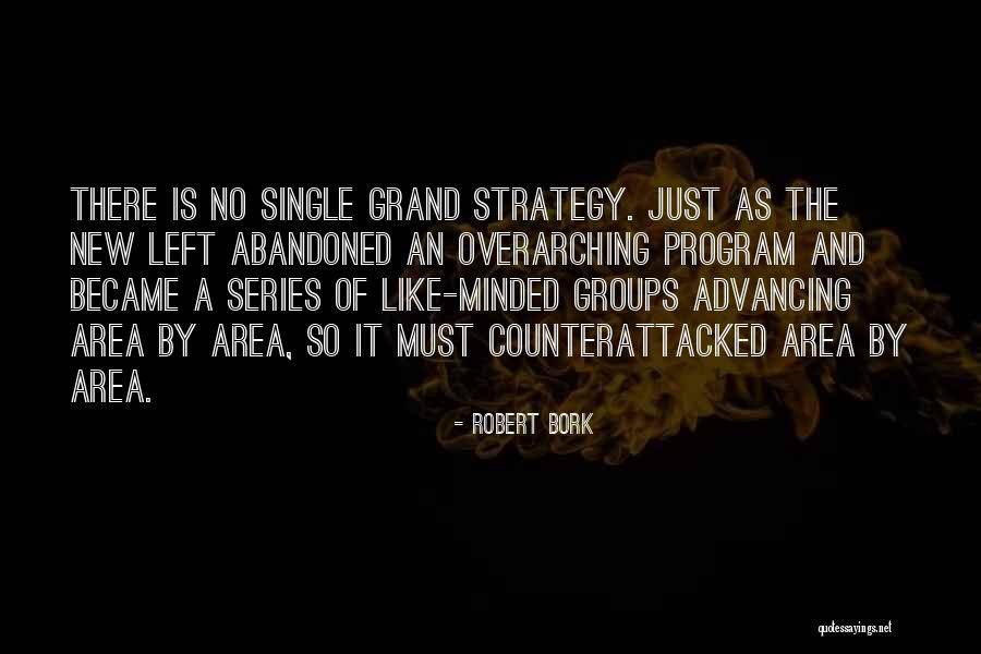 Robert Bork Quotes 2164497