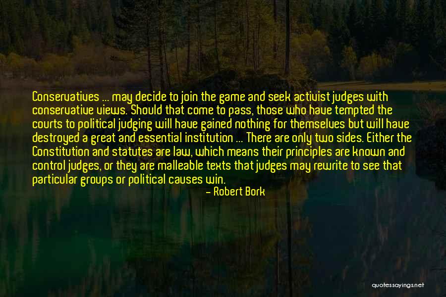 Robert Bork Quotes 407210