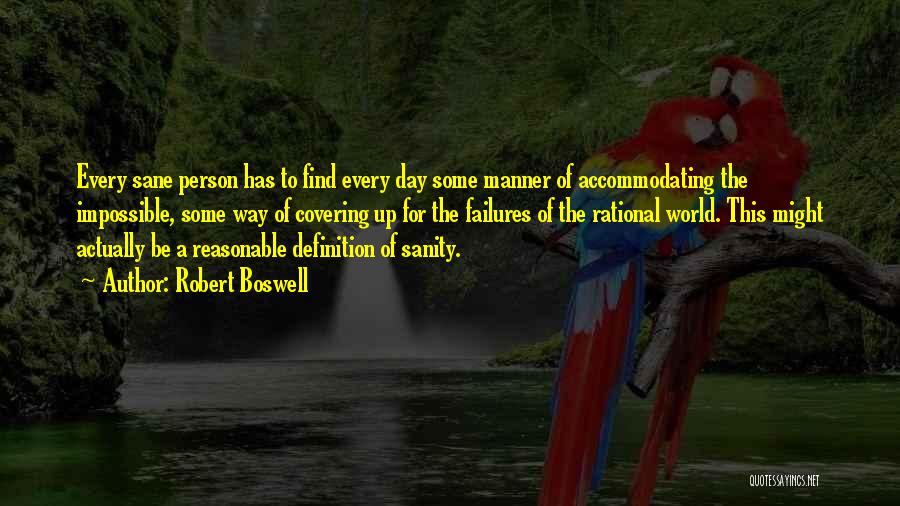 Robert Boswell Quotes 1068497