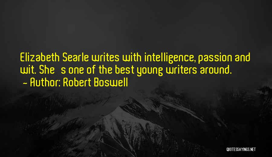 Robert Boswell Quotes 2267943