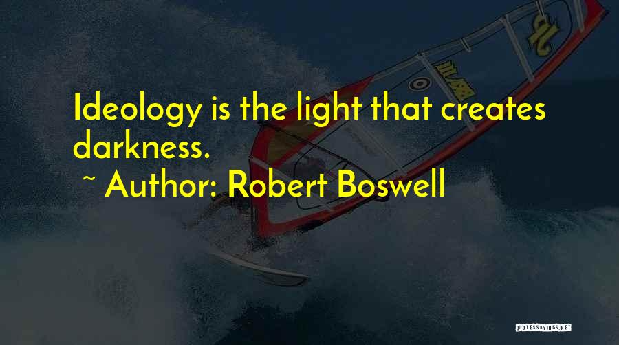 Robert Boswell Quotes 984733