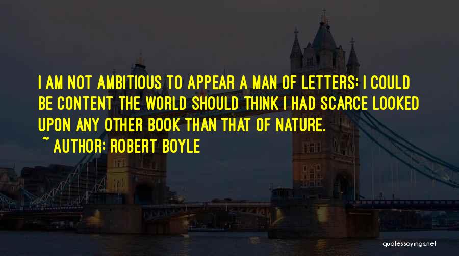 Robert Boyle Quotes 1512763