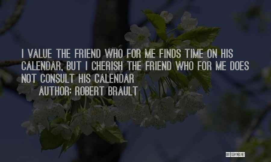 Robert Brault Quotes 1179928