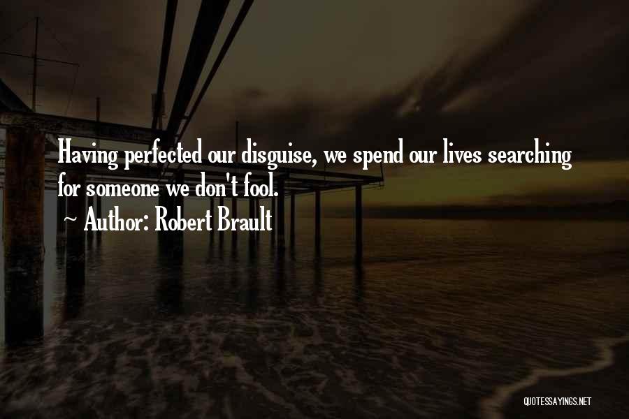 Robert Brault Quotes 1400580