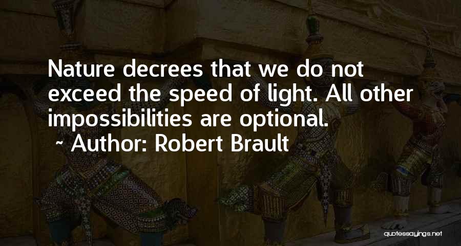 Robert Brault Quotes 1412416