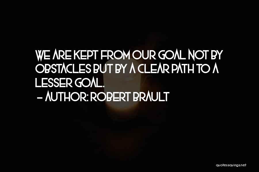 Robert Brault Quotes 2111656