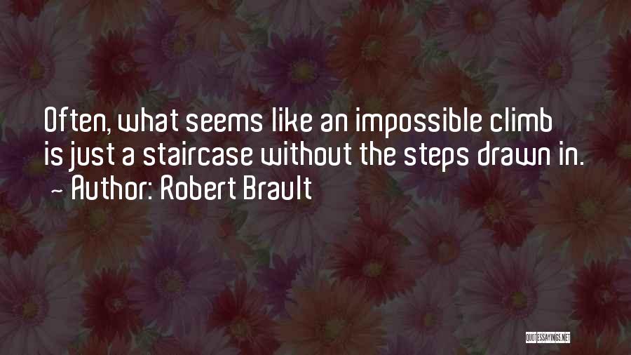 Robert Brault Quotes 2114262