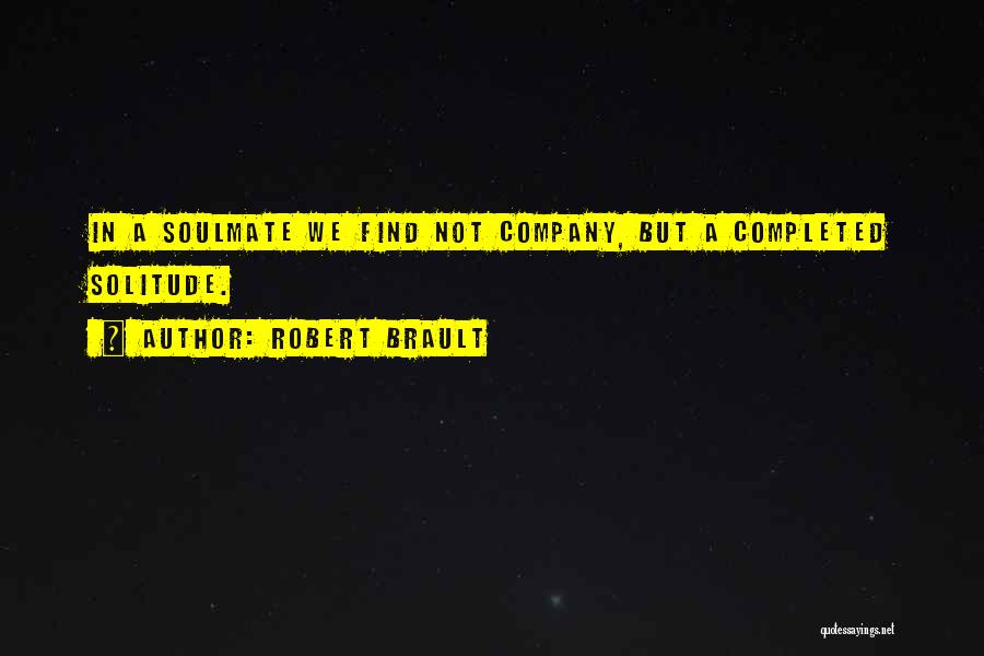 Robert Brault Quotes 2208759