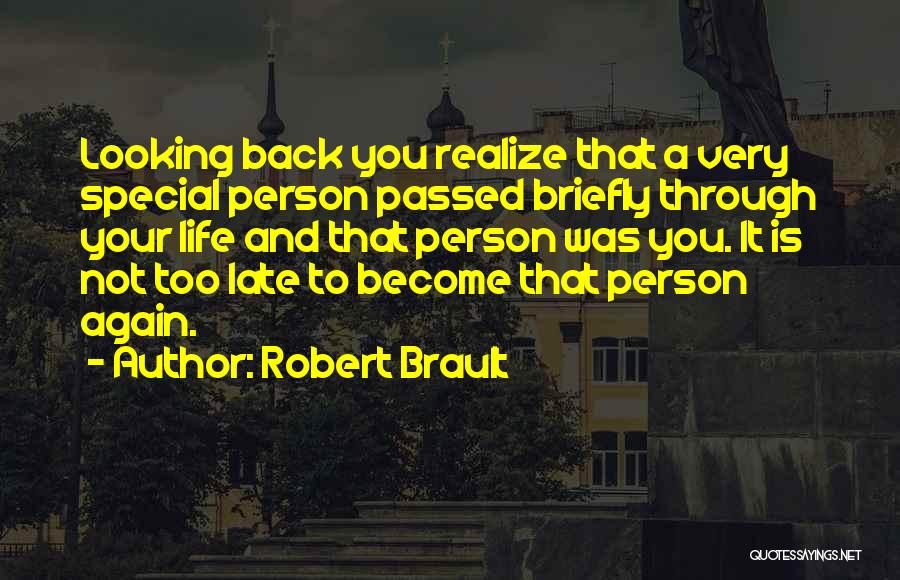 Robert Brault Quotes 2224541