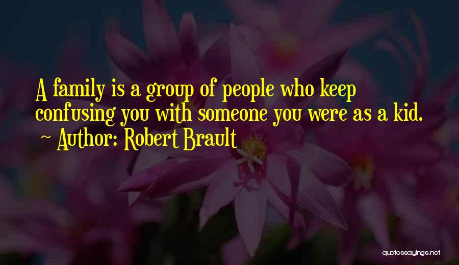 Robert Brault Quotes 653485