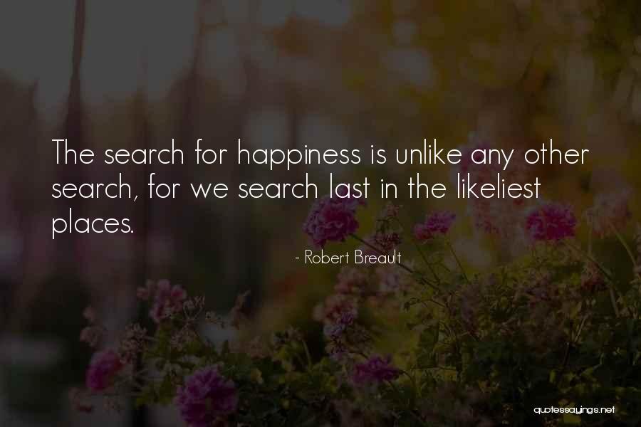 Robert Breault Quotes 1003325