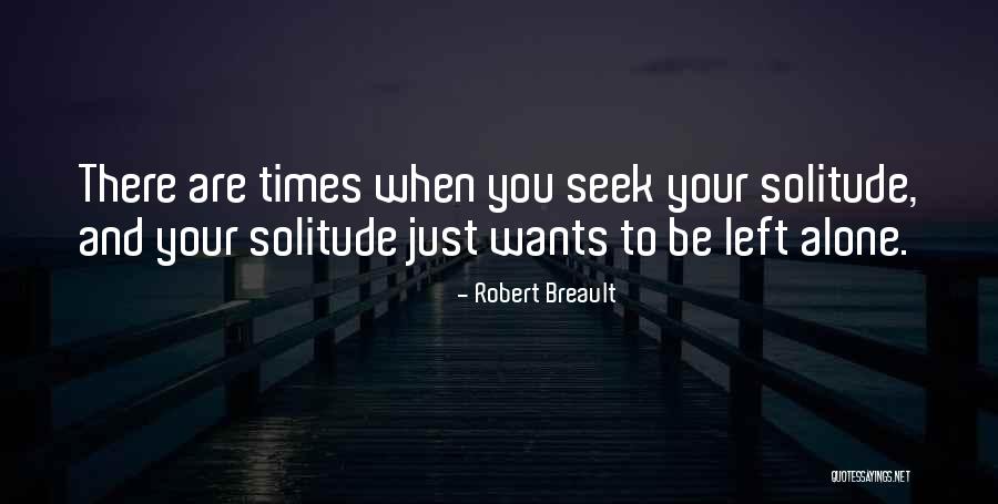 Robert Breault Quotes 1107201 Robert Breault Quotes 1107201