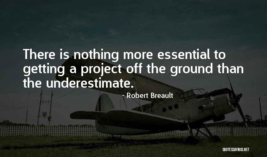 Robert Breault Quotes 1140455