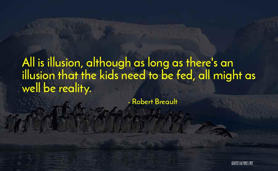 Robert Breault Quotes 1262558