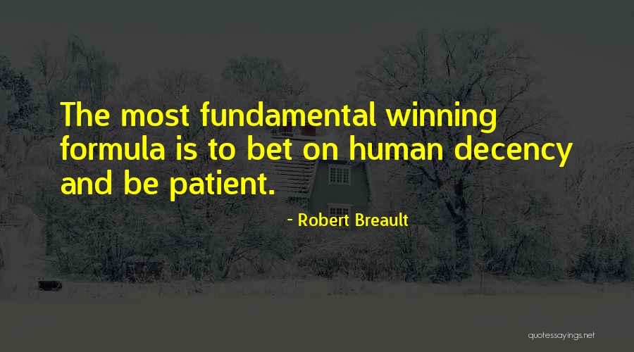 Robert Breault Quotes 1283936