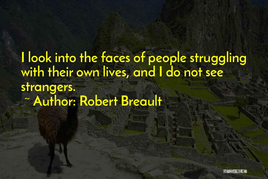 Robert Breault Quotes 1293204