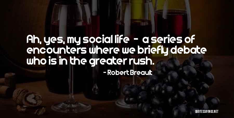 Robert Breault Quotes 1438271