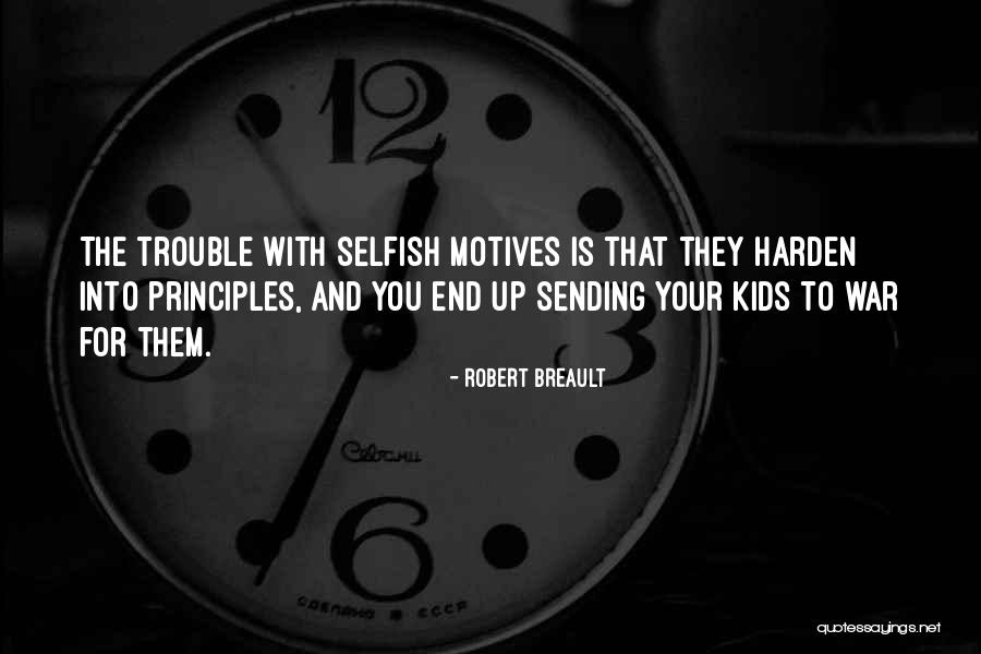 Robert Breault Quotes 1455381 Robert Breault Quotes 1455381