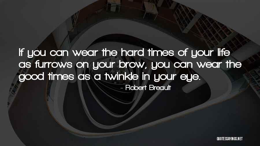 Robert Breault Quotes 1925821