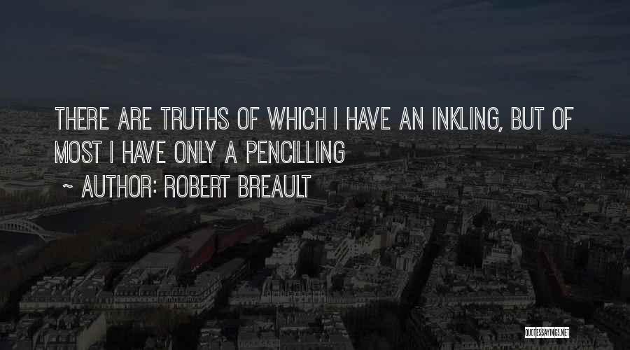 Robert Breault Quotes 244243