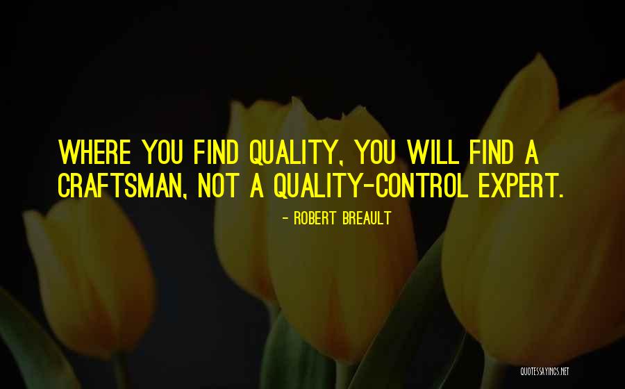 Robert Breault Quotes 415026 Robert Breault Quotes 415026