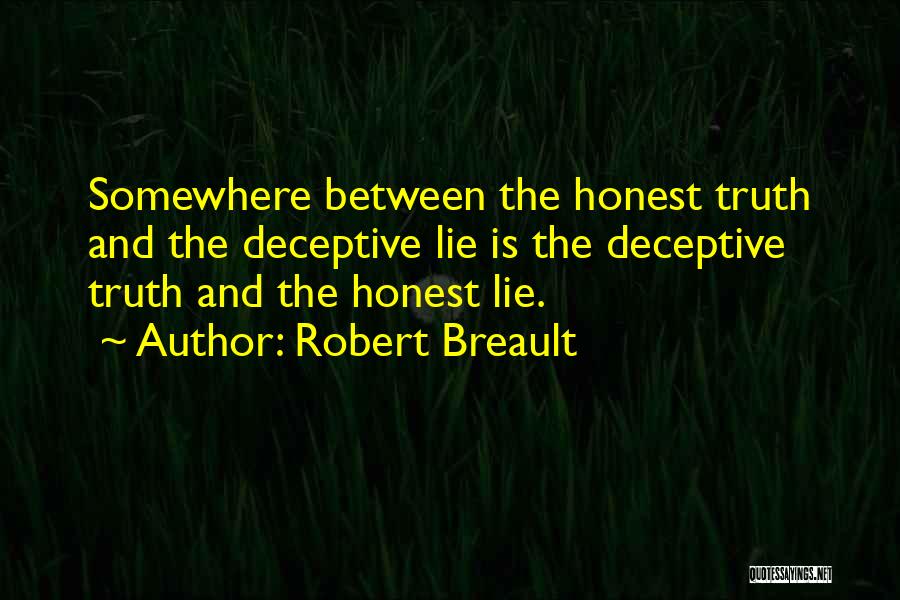 Robert Breault Quotes 668088