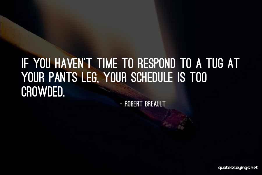 Robert Breault Quotes 94951 Robert Breault Quotes 94951