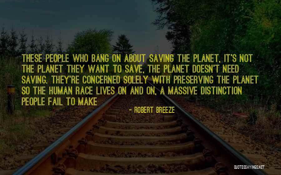 Robert Breeze Quotes 131467 Robert Breeze Quotes 131467