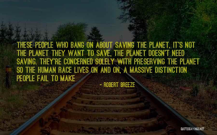 Robert Breeze Quotes 131467