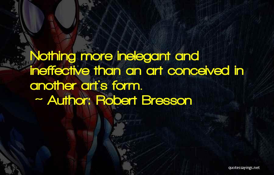 Robert Bresson Quotes 1385811