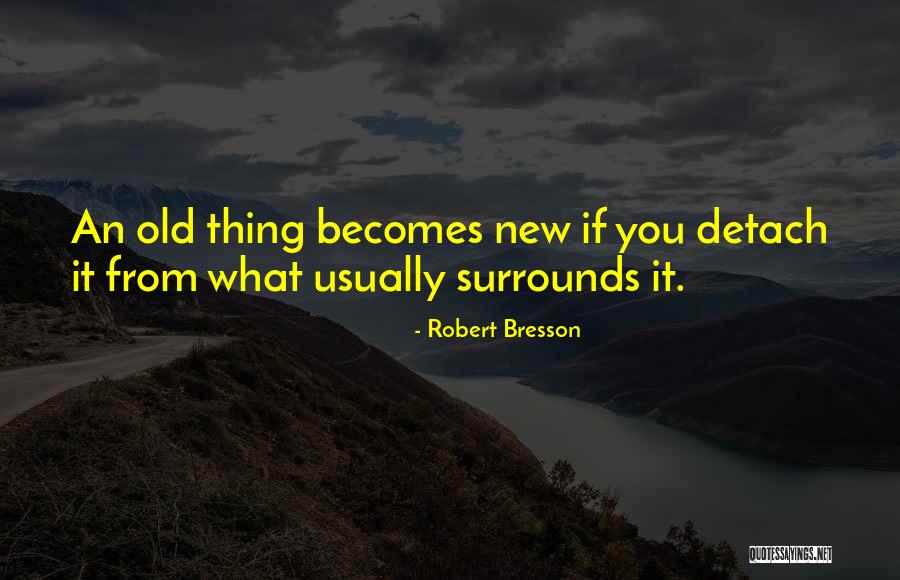 Robert Bresson Quotes 1785085