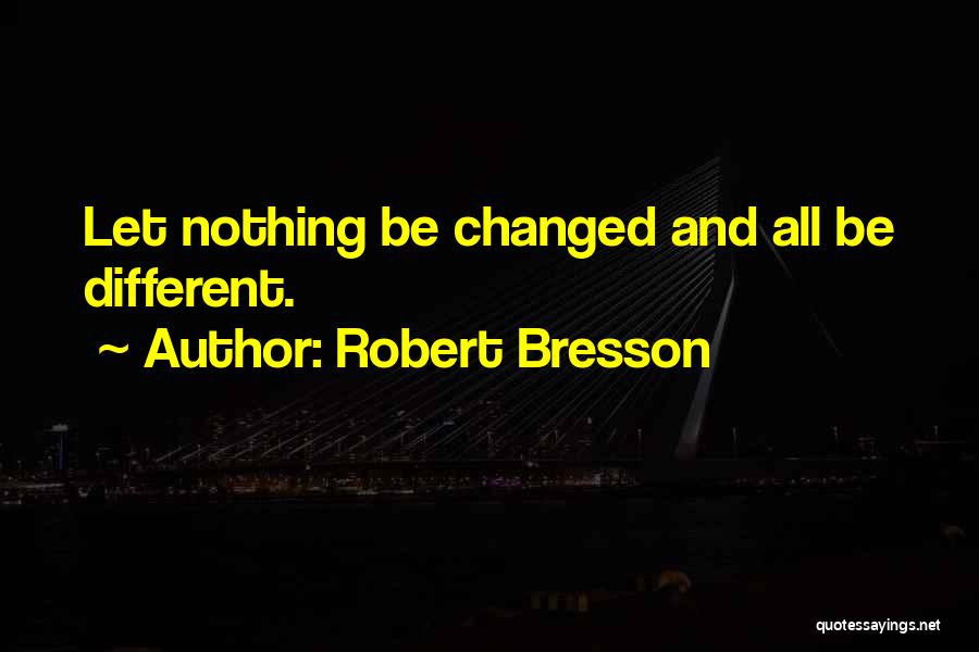 Robert Bresson Quotes 1943093