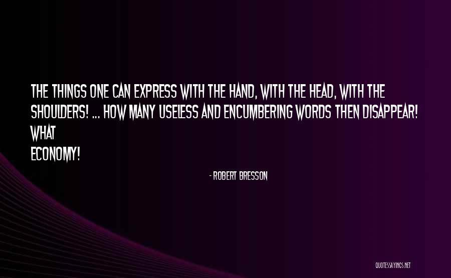 Robert Bresson Quotes 653614