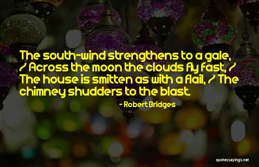 Robert Bridges Quotes 149622