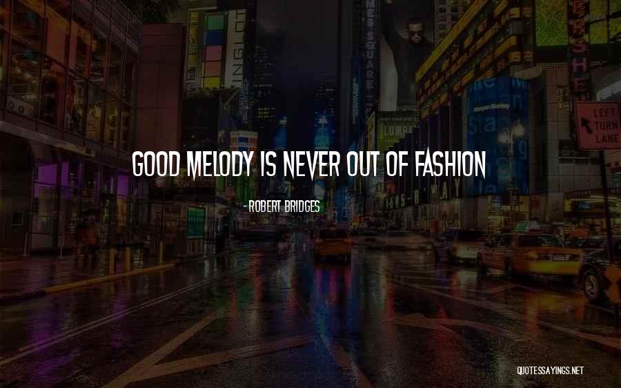 Robert Bridges Quotes 479413 Robert Bridges Quotes 479413
