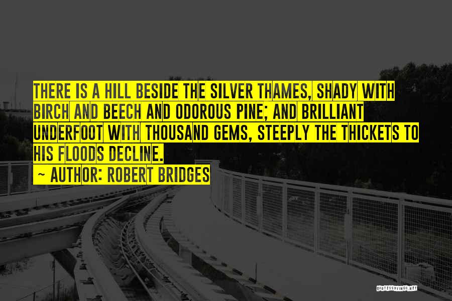 Robert Bridges Quotes 783572