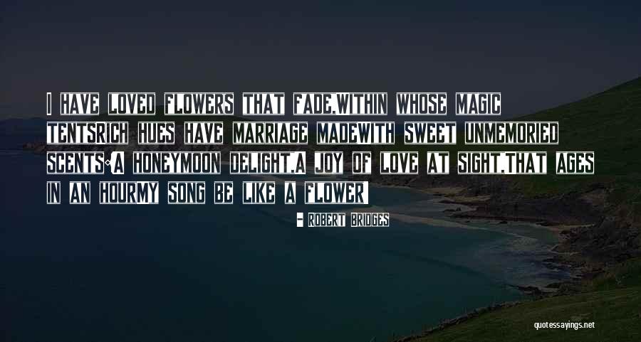 Robert Bridges Quotes 922779 Robert Bridges Quotes 922779