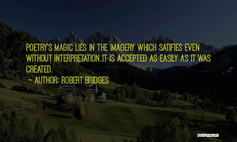 Robert Bridges Quotes 977884