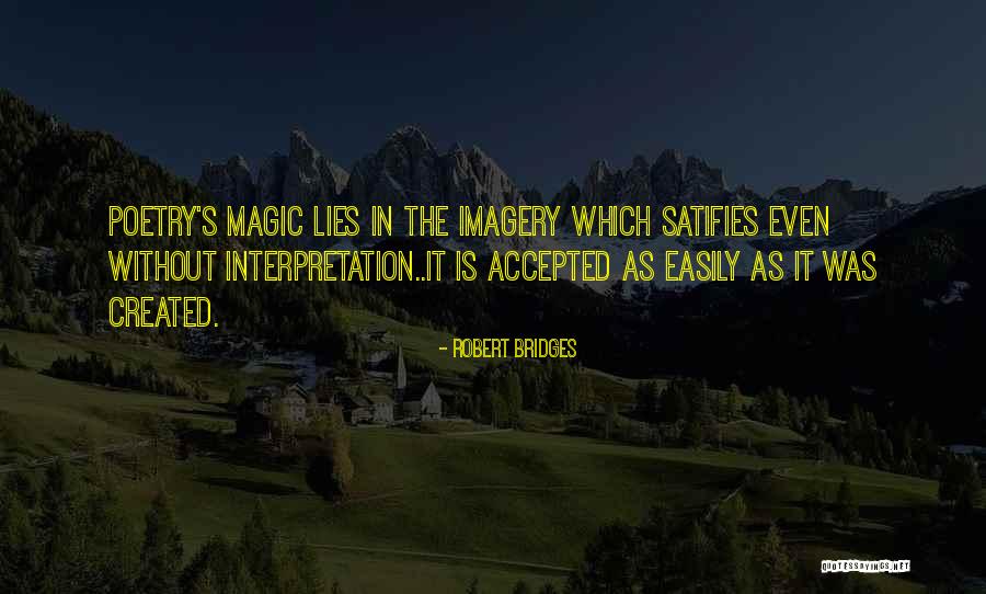 Robert Bridges Quotes 977884 Robert Bridges Quotes 977884
