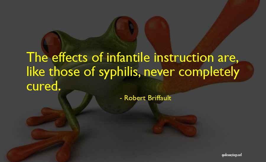 Robert Briffault Quotes 1157133