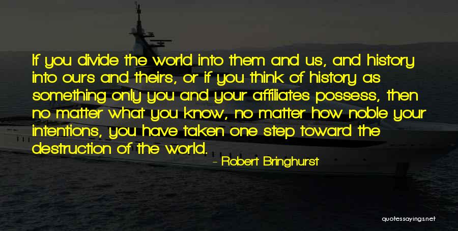 Robert Bringhurst Quotes 1606667 Robert Bringhurst Quotes 1606667