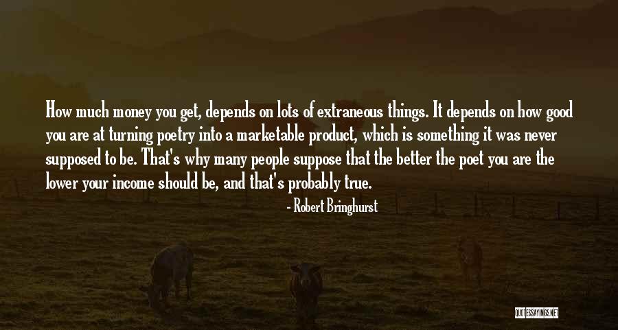 Robert Bringhurst Quotes 385706