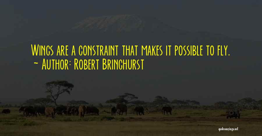 Robert Bringhurst Quotes 846245