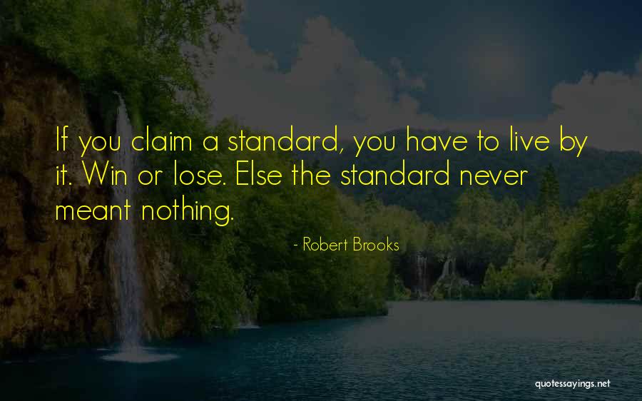 Robert Brooks Quotes 1696295 Robert Brooks Quotes 1696295