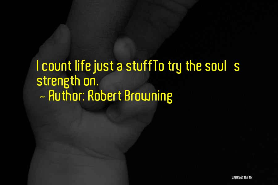 Robert Browning Quotes 1546734