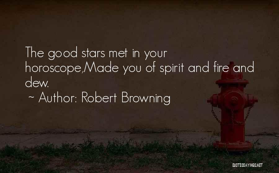 Robert Browning Quotes 1574879