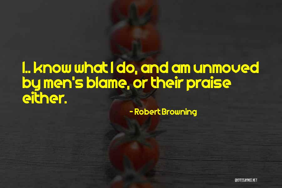 Robert Browning Quotes 1778056