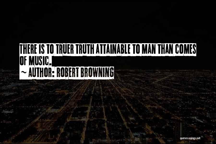 Robert Browning Quotes 2205131