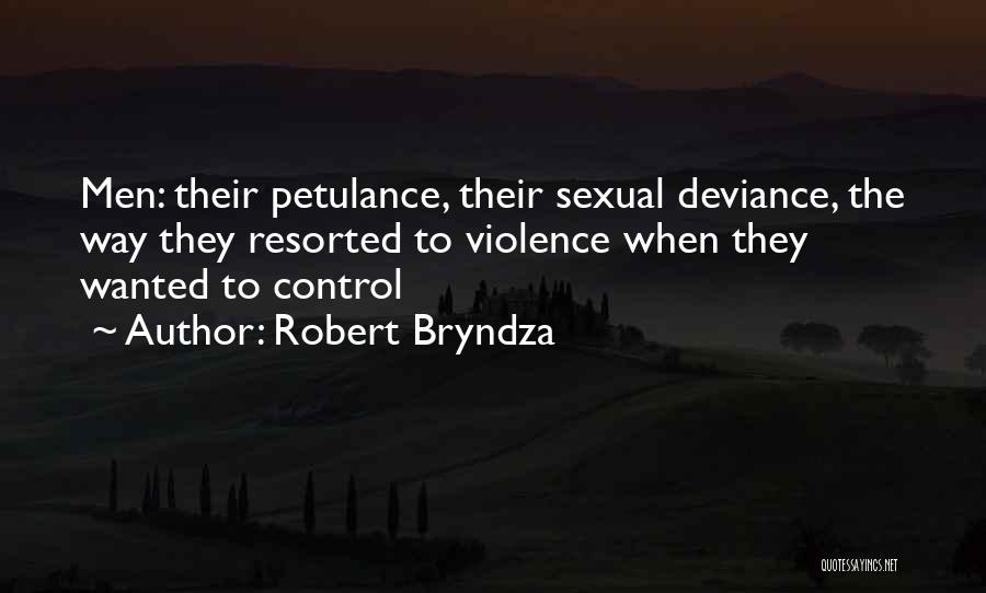 Robert Bryndza Quotes 1117220